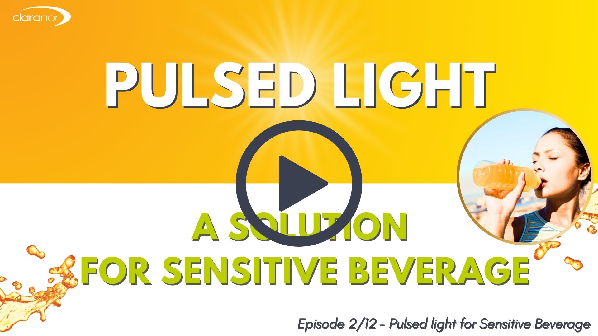 Pulsed Light decontamination for sensitive beverage, Pulsed Light decontamination for sensitive beverage