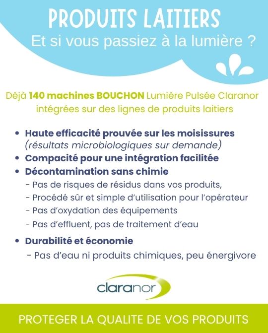 Produits laitiers : d&eacute;contaminer sans chimie avec Claranor Evolution, Produits laitiers : d&eacute;contaminer sans chimie avec Claranor Evolution