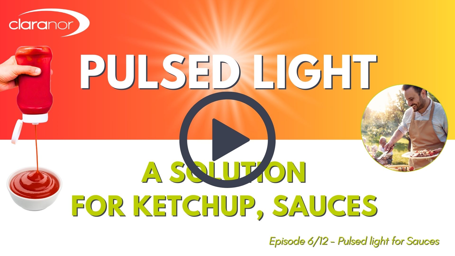 La décontamination par Lumière Pulsée pour le ketchup et les sauces, La décontamination par Lumière Pulsée pour le ketchup et les sauces